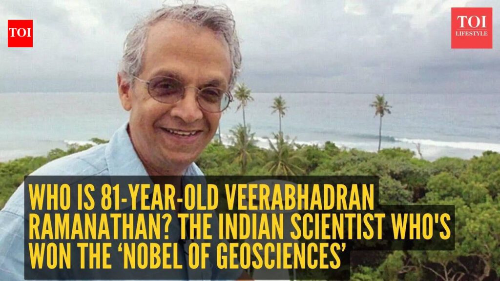 Celebrating Veerabhadran Ramanathan: The 81 Year Old Indian Scientist Honored With The